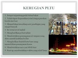 Syarat masuk pltu / jalan cepat pembangkit listrik rp 26 8. Pltu Pembangkit Listrik Tenaga Uap Nama Kelompok 1 Bangkit Wirawan Surya Baihaqi Anwar Khoirul Anas Andika Ppt Download