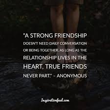 40 Truthful Quotes About Friendship Meaningful Friendship Quotes Best Friendship Quotes Quotes Deep Meaningful Short