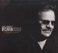 Delbert McClinton & Dick 50 CD: Acquired Taste