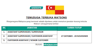 Tiada tatoo di bahagian anggota badan seperti di. Temuduga Terbuka Watsons Pelbaga Kekosongan Dibuka Di 7 Cawangan Watson Negeri Selangor