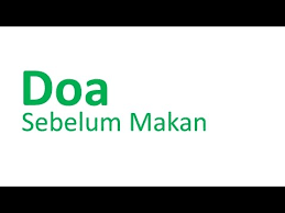 Paling tidak ada 7 alasan yang bisa diberikan untuk menjawab pertanyaan ini. Doa Sebelum Makan Islam Dalam Bahasa Inggris Nusagates