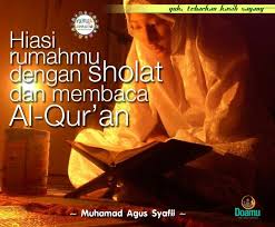 Hiasi Rumahmu Dengan Sholat Dan Membaca Al Qur An Doa Membaca Motivasi