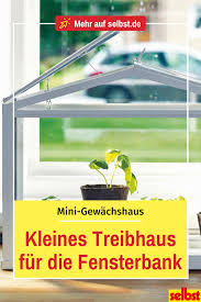 Ikea Gewachshaus Selbst De Gewachshaus Ikea Gewachshaus Mini Gewachshaus