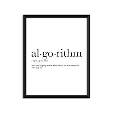 Algorithm Definition Dictionary Art Print Office Decor Minimalist Poster Funny Definition Print Definit Funny Definition Unframed Art Dictionary Art Print