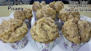 Bolu kukus pisang takaran sendok. Bolu Mekar Pisang Tanpa Telur Tanpa Mixer Takaran Sendok Ekonomis Dan Enak Youtube