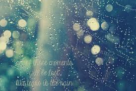 Beautiful Rainy Day Quotes Quotesgram What a wonderful feeling, i'm happy again. beautiful rainy day quotes quotesgram