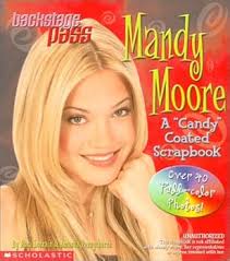 Backstage Pass: Mandy Moore book by Mora Lorrain