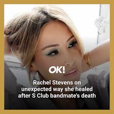 Rachel Stevens has opened up about the profound grief she experienced  following the sudden death of her S Club bandmate Paul Cattermole