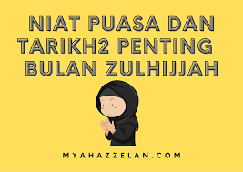 Puasa dzulhijjah adalah puasa sunnah yang dikerjakan pada 9 hari pertama bulan dzulhijjah. 2021 Mya Hazzelan