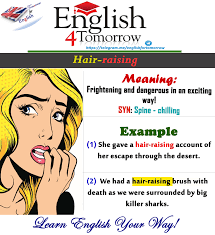 Hair Raising English Idioms English Vocab Learn English