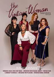 The Vintage Woman – Identity | Issue 2 by The Vintage Woman Magazine - Issuu