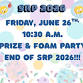 SRP Prize Party & Foam Canon