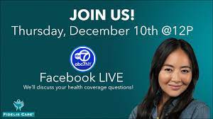 Watch This Facebook Live Event Fidelis Care On 2021 Open Enrollment For Qualified Health Plans In New York Abc7 New York