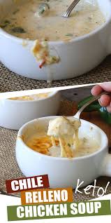 Keto Chile Relleno Soup Low Carb Recipes Dessert Low Carb Soup Recipes Food