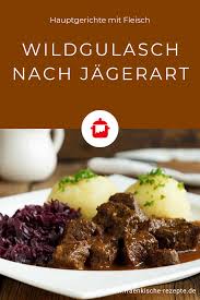 Wildgulasch Nach Jagerart Frankische Rezepte Rezept Rezept Wildgulasch Wildgulasch Rezepte