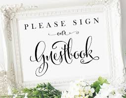 Please Sign Our Guestbook Sign 5x7 Sign Diy Printable Sign In Bella Black Script Pdf And Jpg Files Instant Download 2433634 Weddbook