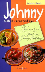 Johnny Toute La Cuisine Qu Il Aime De Jacqueline Benoit Livre Decitre