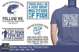 All contents are released under creative commons cc0. Bible Verses For Fishermen Fishing Svg And Cut Files 324405 Cut Files Design Bundles