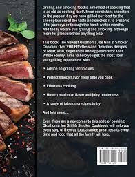 Oklahoma joe s kc bbq sauce recipe homemade bbq sauce. The Newest Oklahoma Joe Grill Smoker Cookbok 200 Quick And Healthy Recipes For Beginners And Advanced Users On A Budget 9781801661430 Amazon Com Books