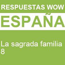We did not find results for: Wow La Sagrada Familia 8 Respuestas Wow
