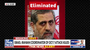 Israel strikes Iranian nuclear facility, eliminates Revolutionary Guard  commander who played key role in October 7 Hamas attack, IDF says.