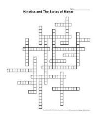 Kinetics And States Of Matter Crossword Puzzle States Of Matter Teaching Middle School Science Teaching Science