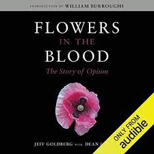 The blood of olympus audiobook full. Flowers In The Blood By Jeff Goldberg Dean Latimer William Burroughs Introduction Audiobook Audible Com