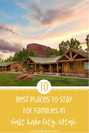 Top 10 Stays In Salt Lake City Kidtripster Salt Lake City Hotels Hotels In Utah Salt Lake City Utah