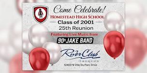 Homestead High School Class of 2001's 25th Year Reunion