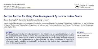 If a party or the court is not satisfied that the parties are managing their litigation in accordance with the rules. Pdf Success Factors For Using Case Management System In Italian Courts