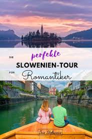 Unsere Urlaubsempfehlung Fur All Jene Die Idyllische Zweisamkeit Geniessen Wollen Urlaub Strand Meer Berge Campen Road Slowenien Urlaub Urlaub Slowenien