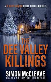 A senior chinese general authorized his forces to attack indian troops in the galwan river valley last week, resulting in a brutal skirmish that killed dozens and dramatically escalated tensions between. The Dee Valley Killings A Snowdonia Murder Mystery Book 3 A Di Ruth Hunter Crime Thriller Kindle Edition By Mccleave Simon Mystery Thriller Suspense Kindle Ebooks Amazon Com