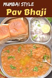 Bombay Pav Bhaji Recipe Pav Bhaji Best Vegetarian Recipes Bhaji Recipe