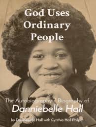 God Uses Ordinary People by Cynthia Hall Philpot, Danniebelle Hall (Ebook) 