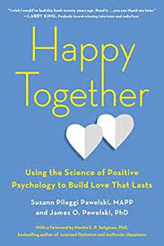 Stream in hd download in hd. Happy Together Using The Science Of Positive Psychology To Build Love That Lasts Kindle Edition By Pileggi Pawelski Suzann Pawelski James O Health Fitness Dieting Kindle Ebooks Amazon Com