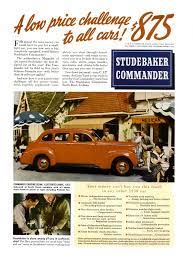 1938 Studebaker Commander Cruising Sedan Studebaker Car Advertising Retro Cars