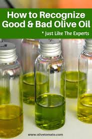 How To Recognize Good And Bad Olive Oil In 2020 Olive Oil Recipes Olive Oil Benefits Healthy Oils