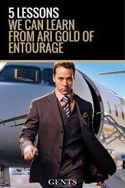 We Can Learn A Lot From The One And Only Ari Gold Despite Being A Fictional Character From The Hit Tv Series E Ari Gold Entourage Personal Growth Motivation