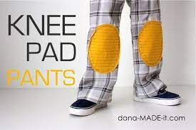 Tutorial Knee Pad Pants For Boys And Girls Made Everyday Kids Knee Pads Kids Pants Pattern Pants Tutorial