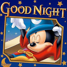 Pin By Diane Peters On Good Morning Nighty Night Mickey And Friends Mickey Mouse Images