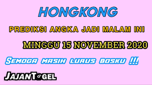 Prediksi Keluaran Togel Hongkong Minggu 15 November 2020 Angka Jadi Hk Malam Ini Youtube