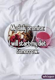 My Daily Promise I Will Start My Diet Tomorrow
