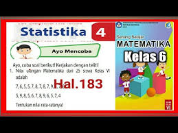 Aug 11, 2021 · contoh soal pts 1 ipa kelas 9 smp k13 tahun pelajaran 2021/2022 amongguru.com. Rahasia Simpel Kunci Jawaban Matematika Kelas 6 Sd Mi Halaman 183 Ayo Mencoba Menentukan Modus Cara Cerdas Di 2021 Rabab Minangkabau