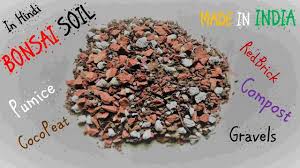 I have been reading a lot here about akadama, turface mvp, and pumice. How To Make Bonsai Soil In India Part 2 In Hindi Youtube