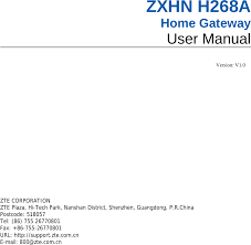 Wireless router and access point 802.11g 802.11b rev. Zxhnh268a Home Gateway User Manual Zte