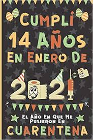 Decreto 135 con medidas de pico y cédula, y cuarentena en bogotá. Cumpli 14 Anos En Enero De 2021 El Ano En Que Me Pusieron En Cuarentena Regalo De Cumpleanos De 14 Anos Para Ninos Y Ninas 14 Anos Cumpleanos Confinamiento 2021