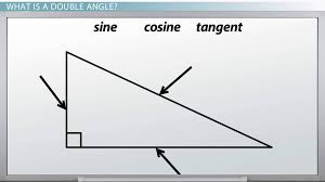 Geometry unit 8 right triangles and trigonometry. Double Angle Properties Rules Formula Examples Video Lesson Transcript Study Com