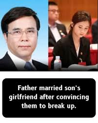 Father married son's girlfriend after convincing them to break up.