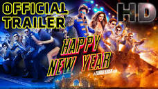 Happy New Year | Official Trailer | Shah Rukh Khan | Deepika ...