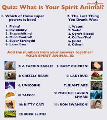 During our lifetime you can have one or more spirit animals. Quiz What Is Your Spirit Animal